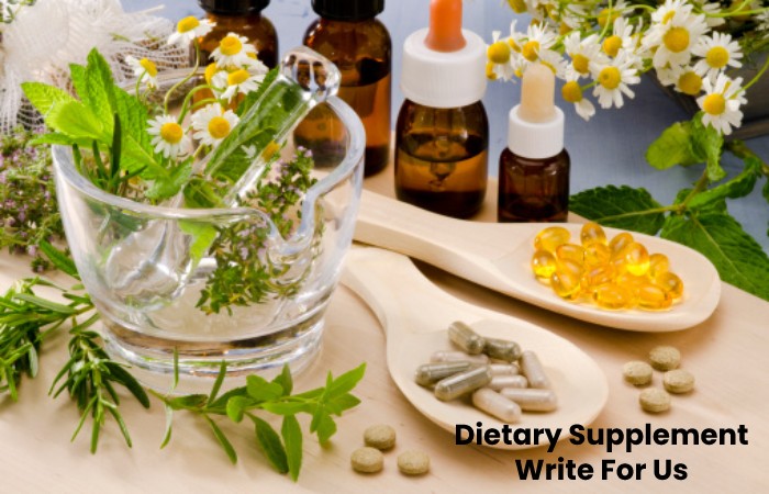 Dietary Supplement Write For Us