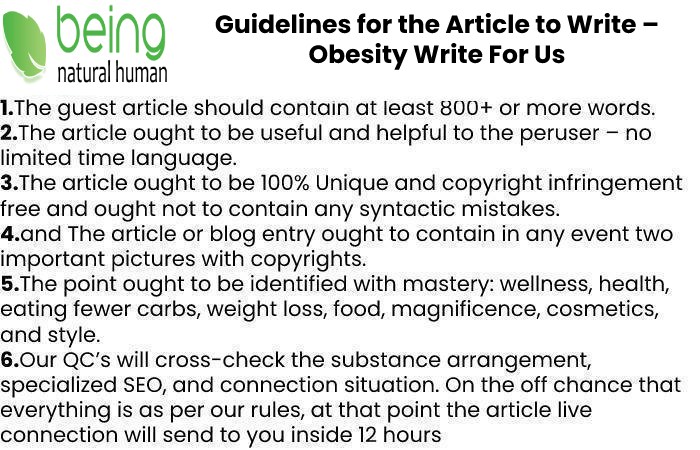 Guidelines of the Article – Obesity Write For Us
