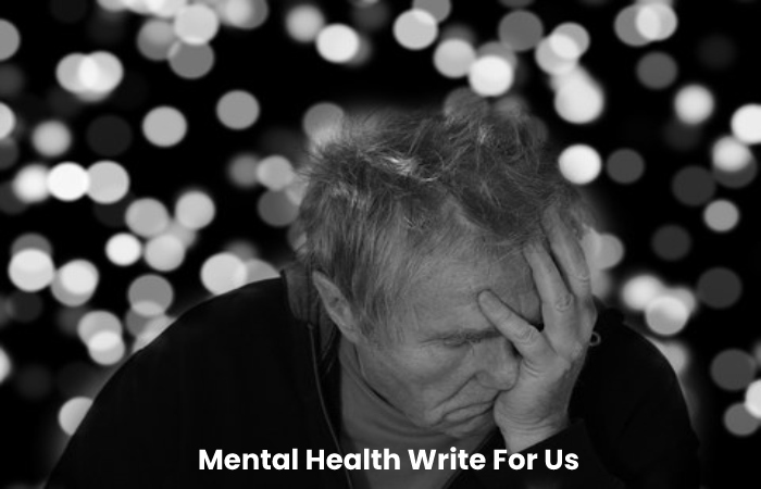 Mental Health Write For Us