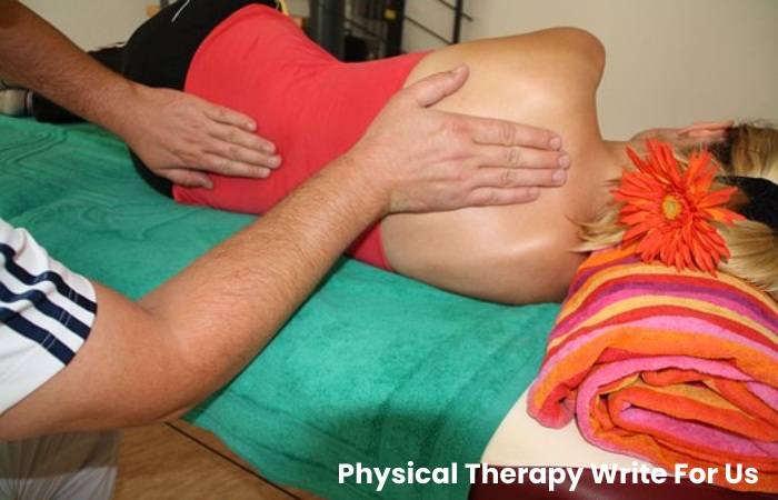 Physical Therapy Write For Us