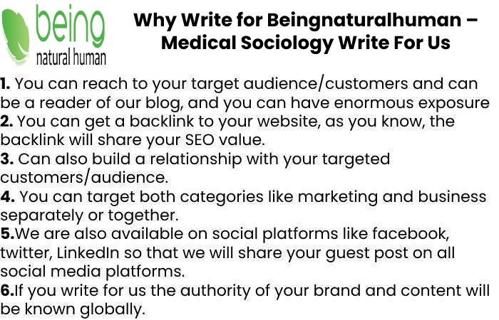 Why Write for Beingnaturalhuman – Medical Sociology Write For Us