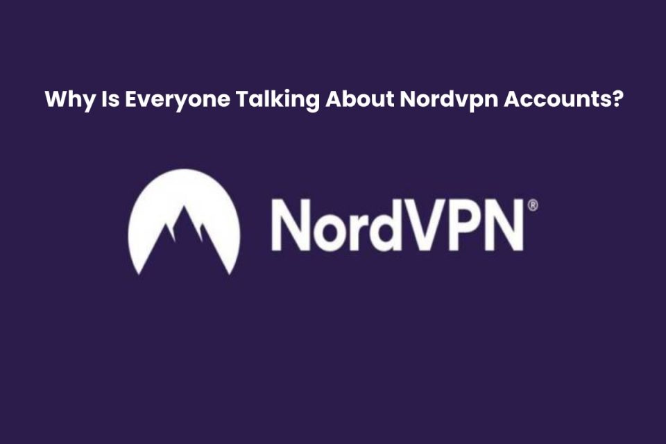 Nordvpn Accounts