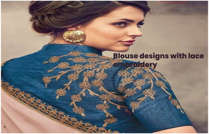Blouse designs with lace embroidery