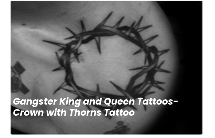 Gangster King and Queen Tattoos- Crown with Thorns Tattoo