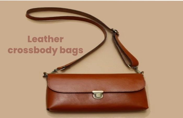 Leather crossbody bags