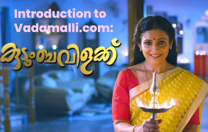 Introduction to Vadamalli.com:
