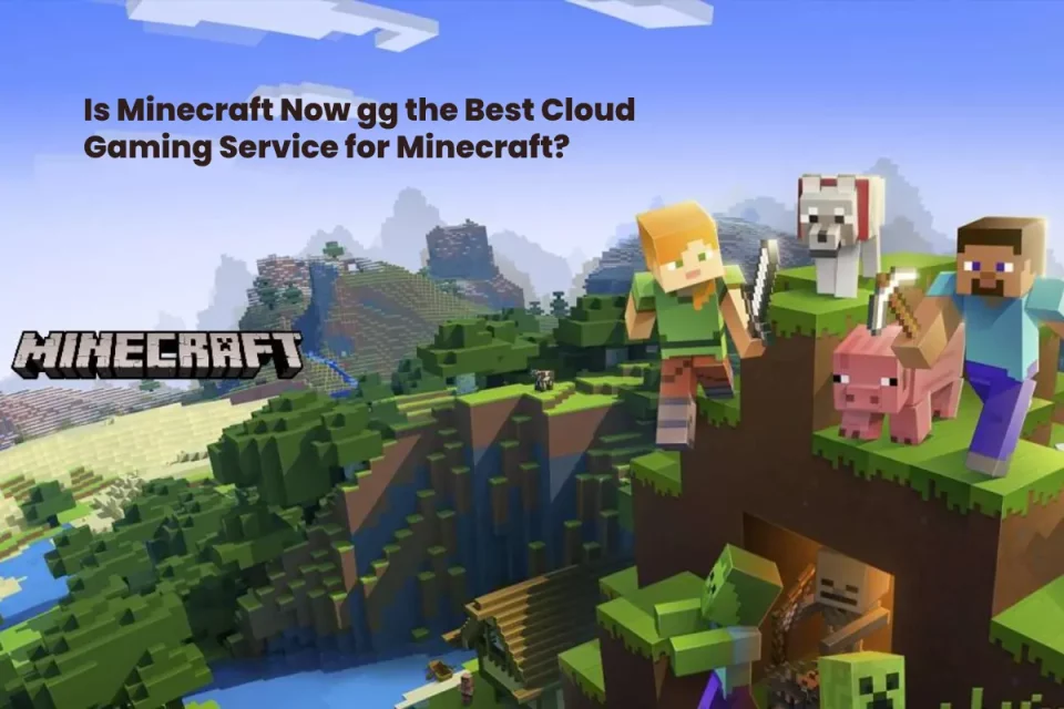 Minecraft Now gg
