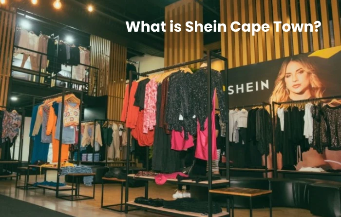 What is Shein Cape Town?