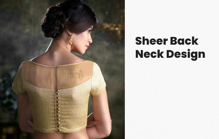 Sheer Back Neck Design