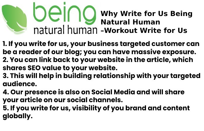 Why Write for Us Being Natural Human –Workout Write for Us